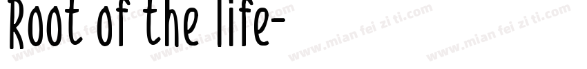 Root of the life字体转换